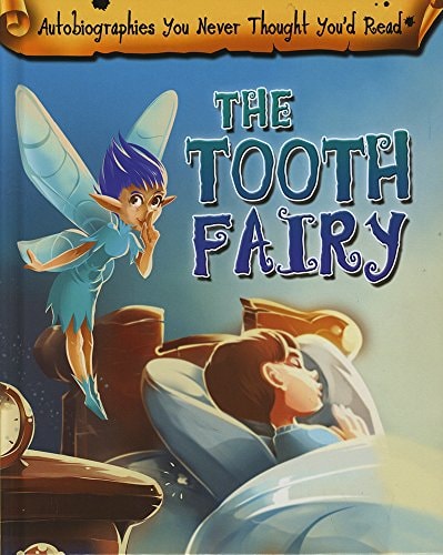 The Tooth Fairy by Catherine Chambers
