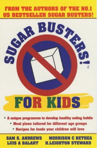 Sugar Busters! for Kids by Samuel S. Andrews