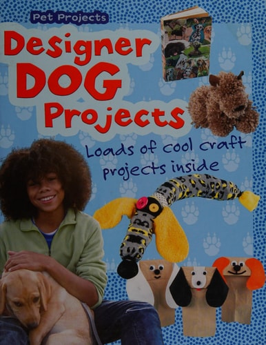 Designer Dog Projects (Snap Books: Pet Projects) by Isabel Thomas