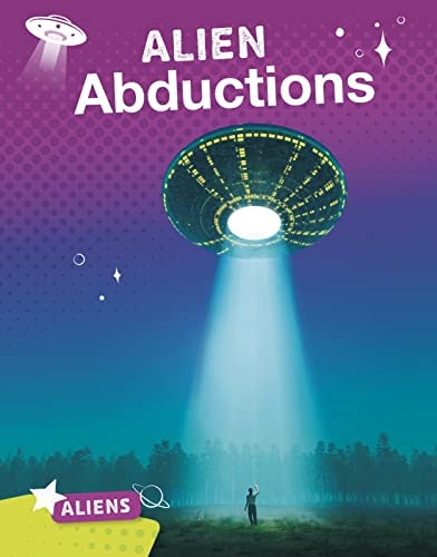 Alien Abductions by Katie Chanez