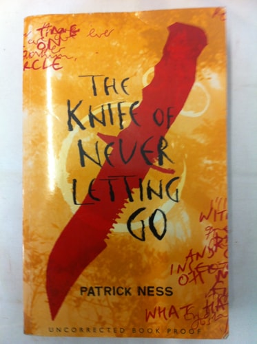 The Knife of Never Letting Go (bk. 1) by Patrick Ness