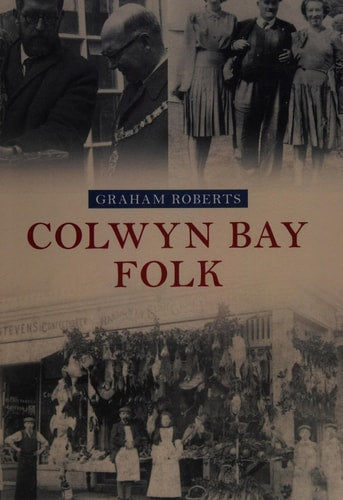 Colwyn Bay Folk by Graham Roberts