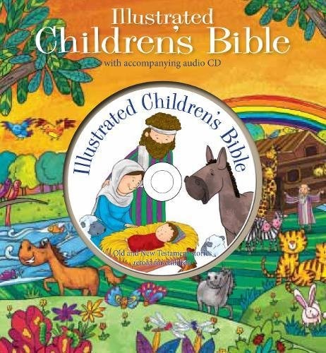 Illustrated Children's Bible with CD by North Parade Publishing