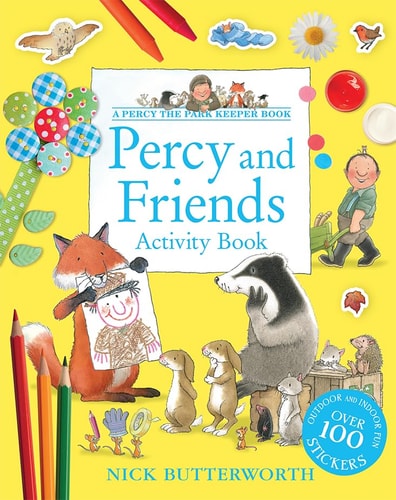 Percy and Friends Activity Book (Percy the Park Keeper) by Nick Butterworth