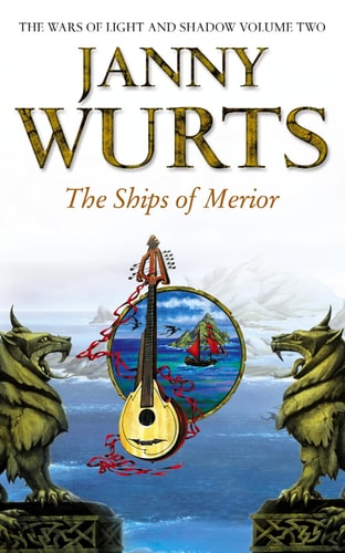 The Ships of Merior by Janny Wurts