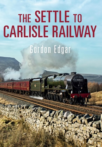 The Settle to Carlisle Railway by Gordon Edgar