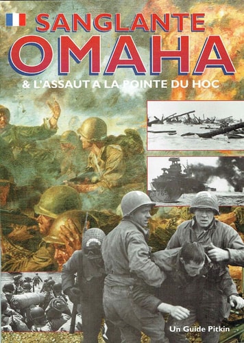 Bloody Omaha - French: And the Assault on Pointe du Hoc (Military and Maritime) (French Edition) by William Jordan