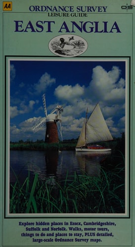 East Anglia (Ordnance Survey Leisure Guides) by Unknown