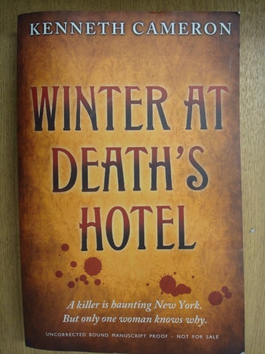 Winter at Death's Hotel by Kenneth Cameron