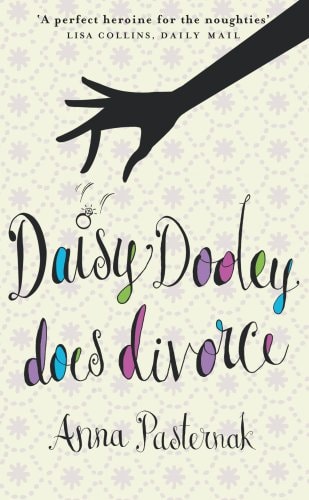 Daisy Dooley Does Divorce by ANNA PASTERNAK