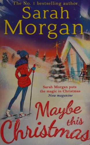Maybe this Christmas by Sarah Morgan