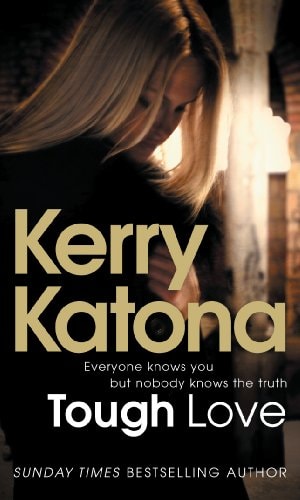 Tough Love by Kerry Katona