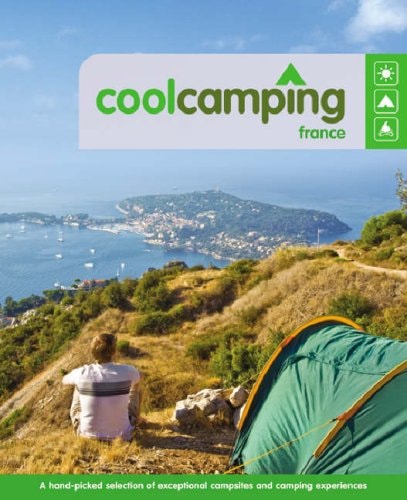 Cool Camping France by Keith Didcock, Nicola Williams