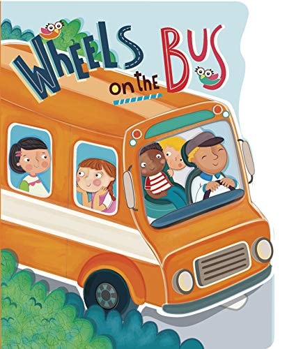 Wheels on the Bus (Nursery Rhyme Board Books) by Constanza Basaluzzo