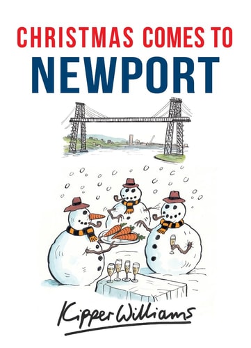 Christmas Comes to Newport by Kipper Williams