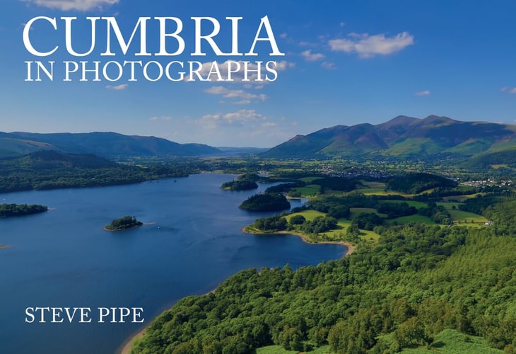 Cumbria in Photographs by Steve Pipe