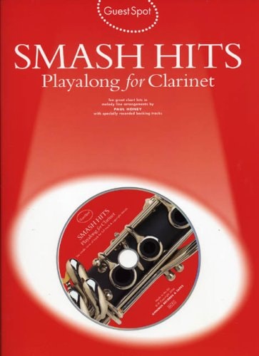GUEST SPOT: SMASH HITS PLAYALONG FOR CLARINET (2004 EDITION) +CD by DIVERS AUTEURS