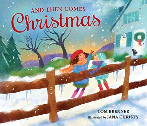 And Then Comes Christmas by Brenner, Tom