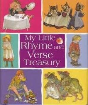 My Little Rhyme and Verse Treasury by unknown