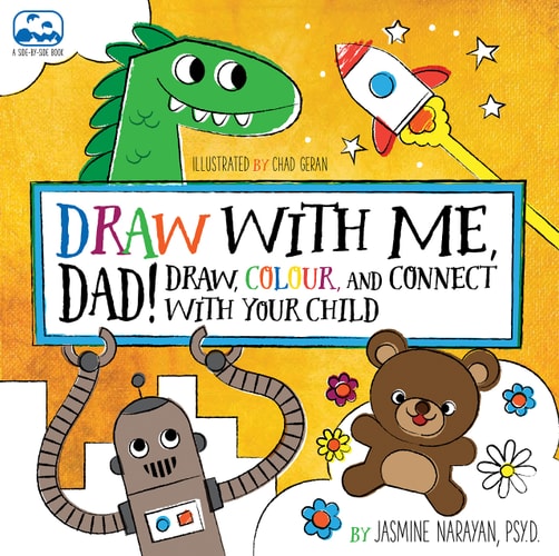 Draw with Me, Dad! by Jasmine Narayan, Chad Geran