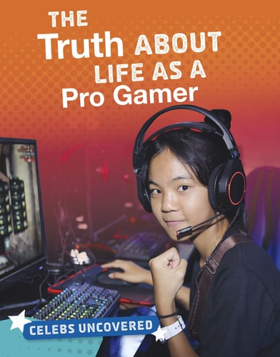 The Truth about Life as a Pro Gamer by Ciara O'Neal