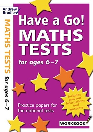 Have a Go Maths Tests for Ages 6-7 (Have a Go) by William Hartley