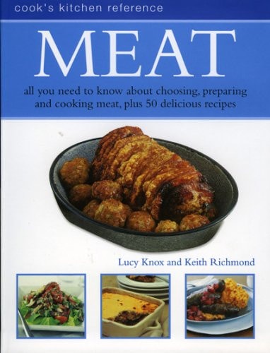 Meat: Cook's kitchen Reference by Lucy Knox