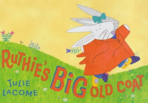 Ruthie's Big Old Coat by Julie Lacome