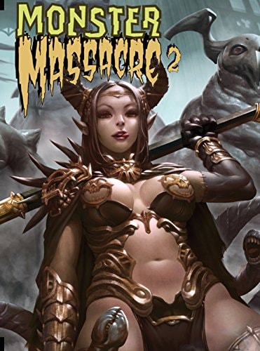 Monster Massacre Vol.2 by Elliott, Dave (Comic book creator)