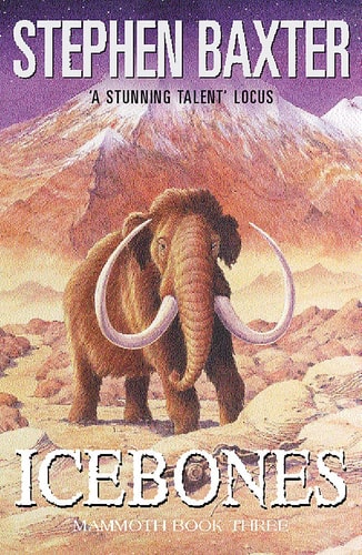 Icebones by Stephen Baxter