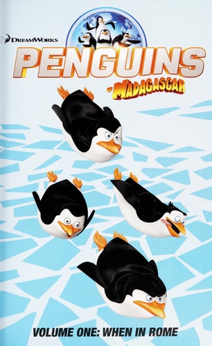 Penguins of Madagascar Vol 1 by Alex Matthews