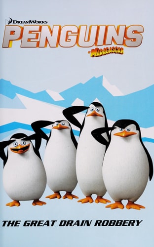 Penguins GN 1: The Great Drain Robbery (Penguins of Madagascar) by Various