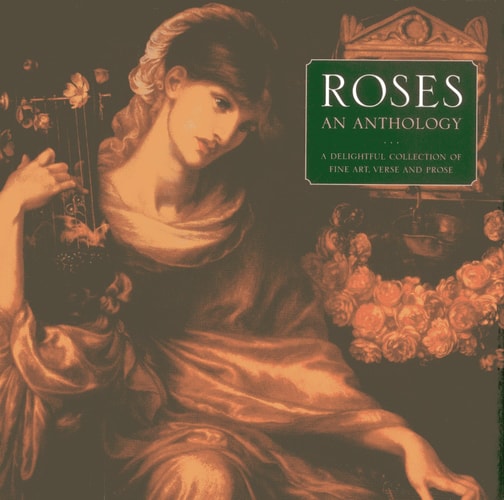 Roses An Anthology by Helen Sudell