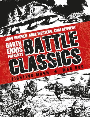 Garth Ennis Presents: Battle Classics Vol 2: FIGHTING MANN by Alan Hebden