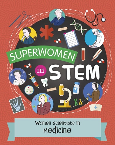 Women Scientists in Medicine by Nancy Dickmann