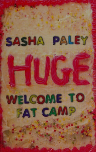 Huge by Sasha Paley