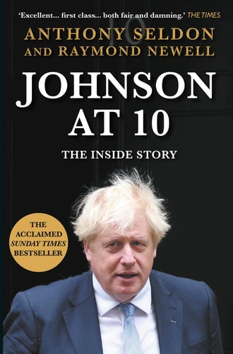 The Inside Story by Anthony Seldon, Raymond Newell