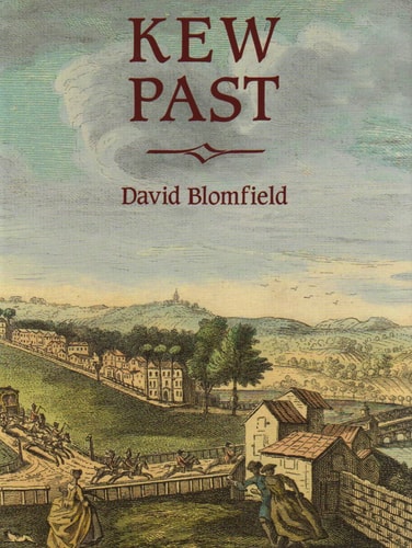 Kew Past by David Blomfield