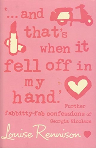 Xand Thats When Fell Off My Ha by Rennison Louise