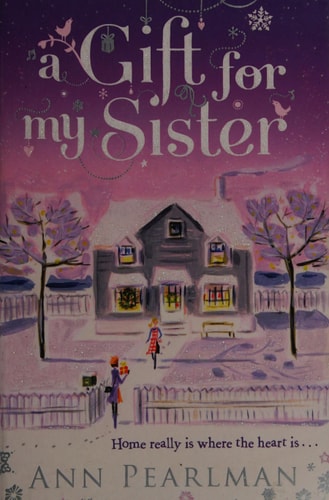 Gift for My Sister by Ann Pearlman