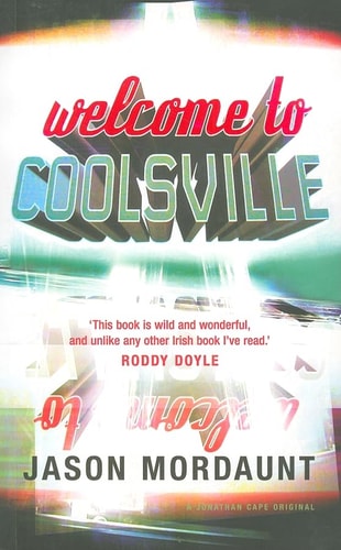 Welcome to Coolsville by Jason Mordaunt