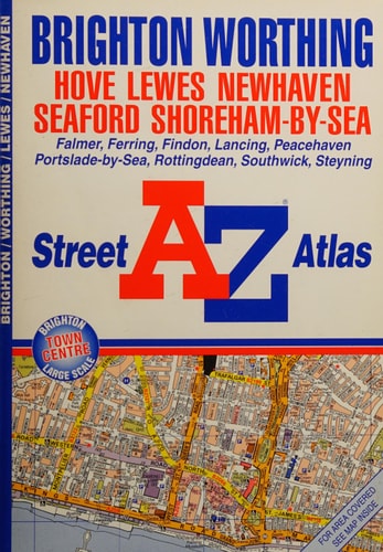 A-Z Street Atlas of Brighton & Worthing by geographers-a-z-map-company