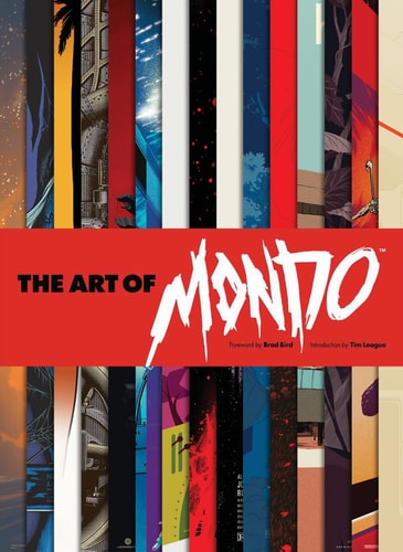 The Art of Mondo by Mondo