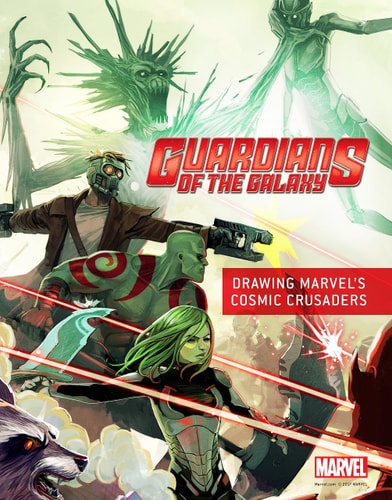 Guardians of the Galaxy: Creating Marvel's Spacefaring Super Heroes by Mark Sumerak