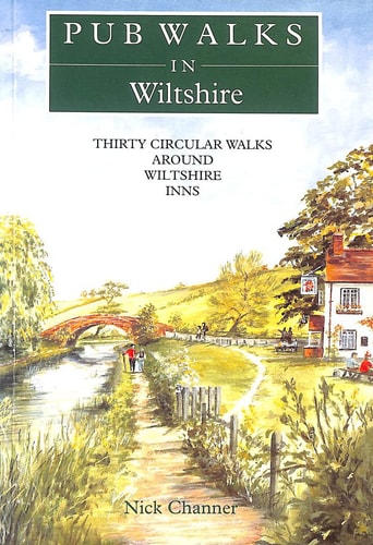 Pub Walks in Wiltshire (Pub Walks) by Nick Channer