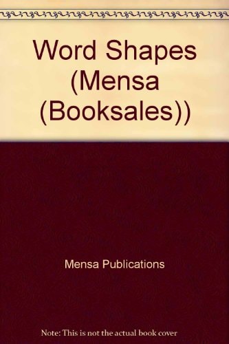 Word Shapes by Mensa Publications, Mensa Publications Staff