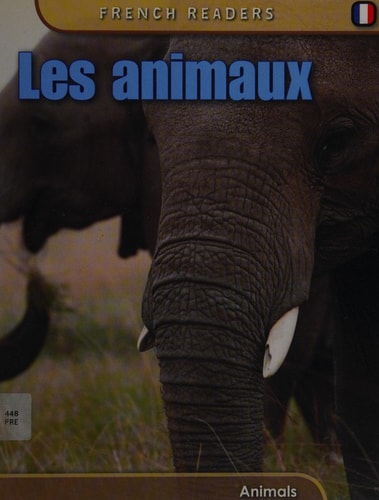 Les animaux (English and French Edition) by Fiona Undrill