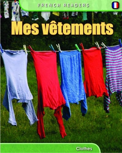 Clothes (Primary French Readers) by Fiona Undrill