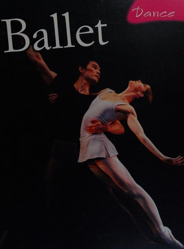 Ballet (Dance) by Jane Bingham