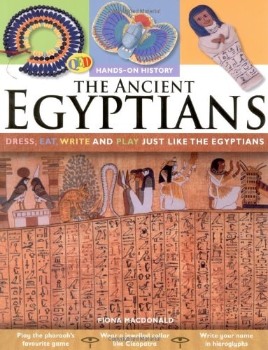 The Ancient Egyptians (Hands-on History) by Fiona MacDonald
